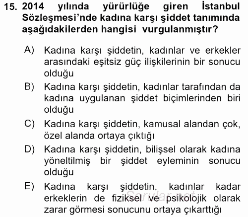 Toplumsal Cinsiyet Çalışmaları 2016 - 2017 Dönem Sonu Sınavı 15.Soru