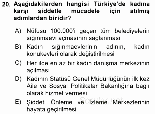 Toplumsal Cinsiyet Çalışmaları 2016 - 2017 Dönem Sonu Sınavı 20.Soru