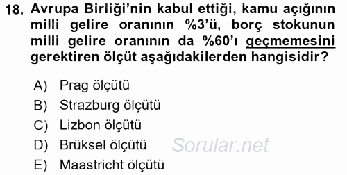 Maliye Politikası 1 2017 - 2018 3 Ders Sınavı 18.Soru