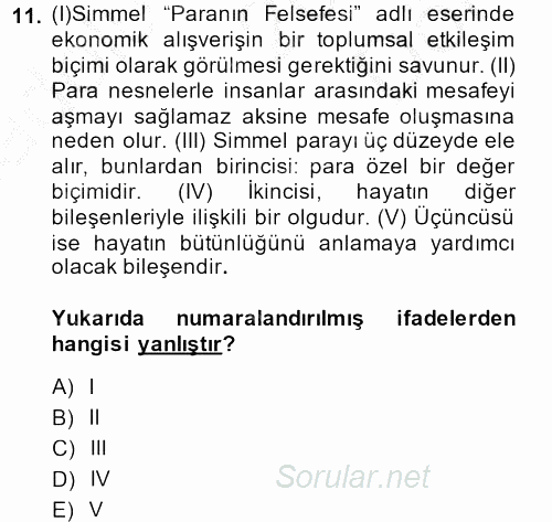 Klasik Sosyoloji Tarihi 2014 - 2015 Dönem Sonu Sınavı 11.Soru
