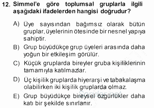 Klasik Sosyoloji Tarihi 2014 - 2015 Dönem Sonu Sınavı 12.Soru