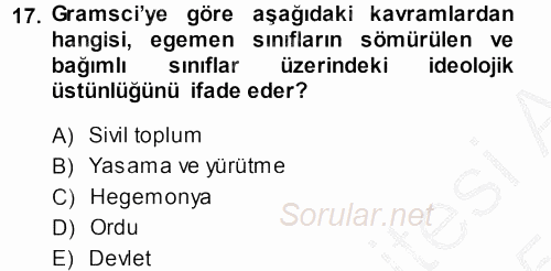 Klasik Sosyoloji Tarihi 2014 - 2015 Dönem Sonu Sınavı 17.Soru