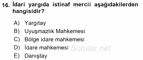 İdari Yargı 2017 - 2018 Dönem Sonu Sınavı 16.Soru