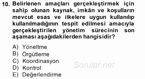 Rekreasyon Yönetimi 2014 - 2015 Tek Ders Sınavı 10.Soru