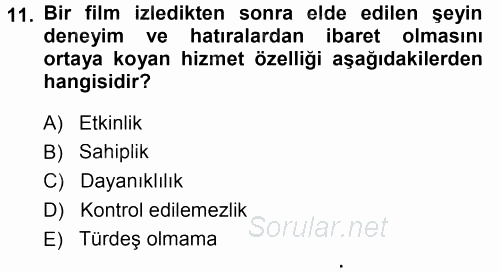 Perakendecilikte Müşteri İlişkileri Yönetimi 2014 - 2015 Ara Sınavı 11.Soru