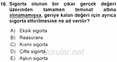 Bankacılık Hizmet Ürünleri 2015 - 2016 Dönem Sonu Sınavı 16.Soru