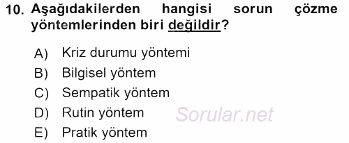 İş ve Yaşamda Motivasyon 2015 - 2016 Tek Ders Sınavı 10.Soru