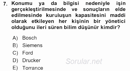 İş ve Yaşamda Motivasyon 2015 - 2016 Tek Ders Sınavı 7.Soru