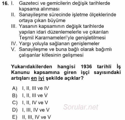 Çalışma İlişkileri Tarihi 2017 - 2018 Ara Sınavı 16.Soru