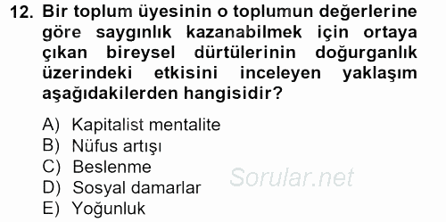 İnsan ve Toplum 2012 - 2013 Dönem Sonu Sınavı 12.Soru