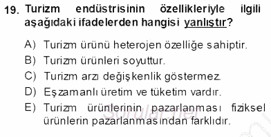 Genel Turizm Bilgisi 2013 - 2014 Ara Sınavı 19.Soru