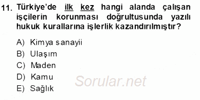 Sosyal Politika 1 2013 - 2014 Ara Sınavı 11.Soru