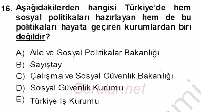 Sosyal Politika 1 2013 - 2014 Ara Sınavı 16.Soru