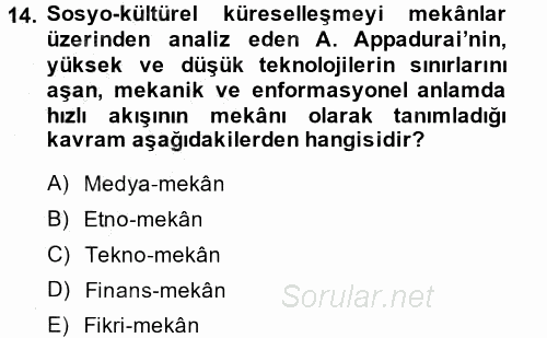 Kültür Sosyolojisi 2014 - 2015 Ara Sınavı 14.Soru