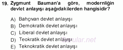 Çağdaş Sosyoloji Kuramları 2013 - 2014 Ara Sınavı 19.Soru