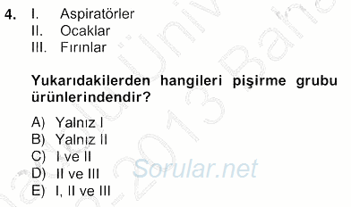 Teknoloji Perakendeciliği 2012 - 2013 Ara Sınavı 4.Soru