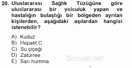 Temel Sağlık Hizmetleri 2014 - 2015 Ara Sınavı 20.Soru