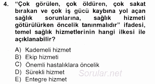 Temel Sağlık Hizmetleri 2014 - 2015 Ara Sınavı 4.Soru