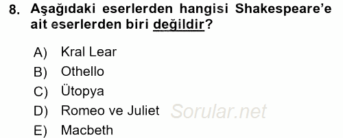 Kültür Tarihi 2015 - 2016 Dönem Sonu Sınavı 8.Soru