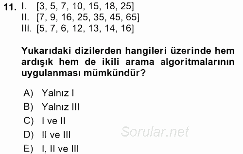 Programlama Ve Algoritmalar 2017 - 2018 Dönem Sonu Sınavı 11.Soru
