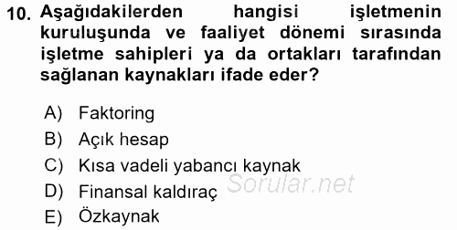 Sağlık Kurumlarında Finansal Yönetim 2016 - 2017 Dönem Sonu Sınavı 10.Soru