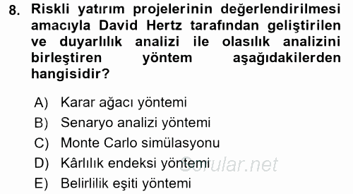 Sağlık Kurumlarında Finansal Yönetim 2016 - 2017 Dönem Sonu Sınavı 8.Soru