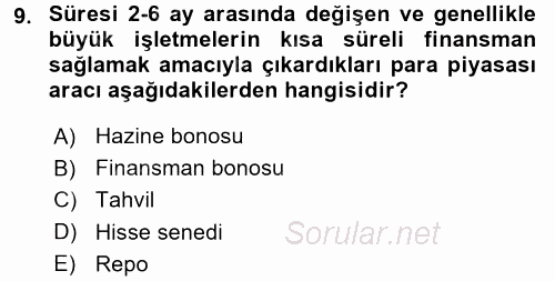 Sağlık Kurumlarında Finansal Yönetim 2016 - 2017 Dönem Sonu Sınavı 9.Soru