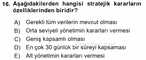 Çağdaş Lojistik Uygulamaları 2017 - 2018 Ara Sınavı 16.Soru