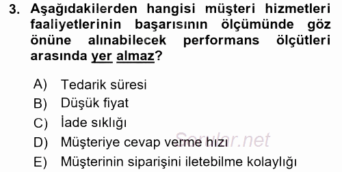 Çağdaş Lojistik Uygulamaları 2017 - 2018 Ara Sınavı 3.Soru