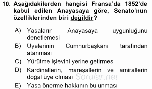 Türkiye´de Demokrasi Ve Parlemento Tarihi 2015 - 2016 Ara Sınavı 10.Soru