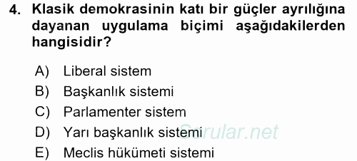 Türkiye´de Demokrasi Ve Parlemento Tarihi 2015 - 2016 Ara Sınavı 4.Soru