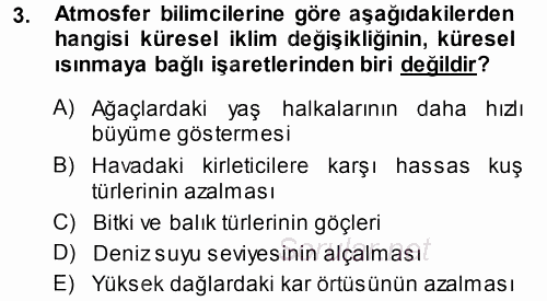 Çevre Sorunları ve Politikaları 2013 - 2014 Ara Sınavı 3.Soru