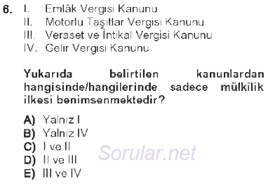 Genel Vergi Hukuku 2012 - 2013 Tek Ders Sınavı 6.Soru