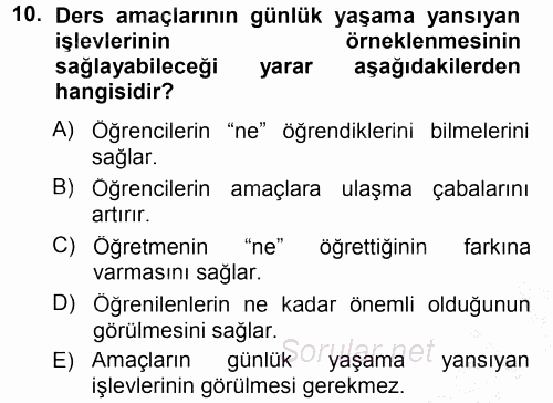 Sınıf Yönetimi 2012 - 2013 Dönem Sonu Sınavı 10.Soru