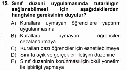 Sınıf Yönetimi 2012 - 2013 Dönem Sonu Sınavı 15.Soru