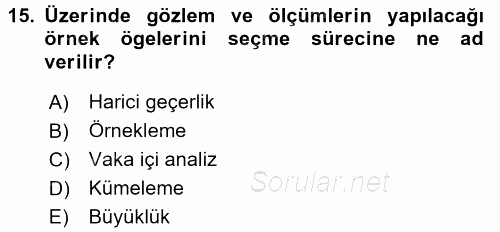 Uluslararası İlişkilerde Araştırma Yöntemleri 2015 - 2016 Ara Sınavı 15.Soru