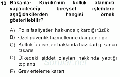 Özel Güvenlik Hukuku 1 2014 - 2015 Ara Sınavı 10.Soru