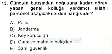 Özel Güvenlik Hukuku 1 2014 - 2015 Ara Sınavı 13.Soru