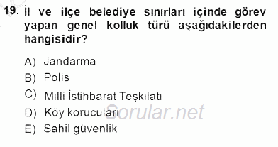 Özel Güvenlik Hukuku 1 2014 - 2015 Ara Sınavı 19.Soru