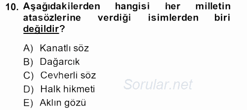 Halk Edebiyatına Giriş 1 2014 - 2015 Dönem Sonu Sınavı 10.Soru