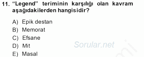 Halk Edebiyatına Giriş 1 2014 - 2015 Dönem Sonu Sınavı 11.Soru