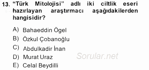 Halk Edebiyatına Giriş 1 2014 - 2015 Dönem Sonu Sınavı 13.Soru