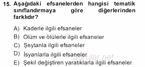 Halk Edebiyatına Giriş 1 2014 - 2015 Dönem Sonu Sınavı 15.Soru