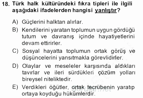 Halk Edebiyatına Giriş 1 2014 - 2015 Dönem Sonu Sınavı 18.Soru