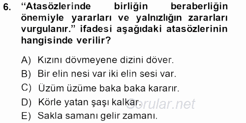 Halk Edebiyatına Giriş 1 2014 - 2015 Dönem Sonu Sınavı 6.Soru