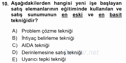 Satış Teknikleri 2017 - 2018 3 Ders Sınavı 10.Soru