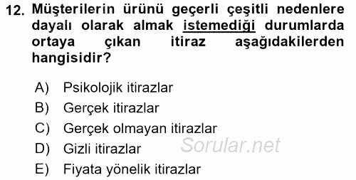 Satış Teknikleri 2017 - 2018 3 Ders Sınavı 12.Soru