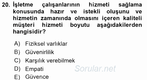 Satış Teknikleri 2017 - 2018 3 Ders Sınavı 20.Soru