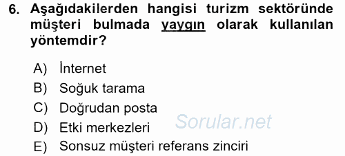 Satış Teknikleri 2017 - 2018 3 Ders Sınavı 6.Soru