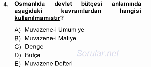 Devlet Bütçesi 2014 - 2015 Ara Sınavı 4.Soru